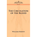 The Circulation of the Blood