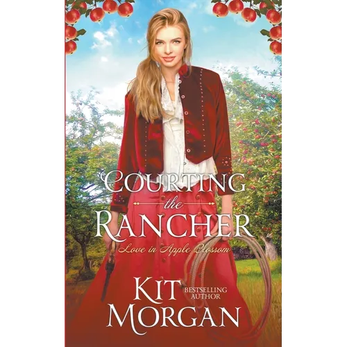 Courting the Rancher