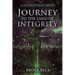 Journey to the Land of Integrity