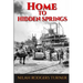 Home to Hidden Springs