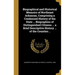 Biographical and Historical Memoirs of Northeast Arkansas, Comprising a Condensed History of the State ... Biographies of Distinguished Citizens ... a
