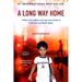 A Long Way Home: A Memoir