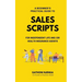 A Beginner's Practical Guide to Sales Scripts for Independent Life and /Or Health Insurance Agents