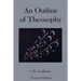 An Outline of Theosophy