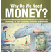 Why Do We Need Money? Technology for Kids Children's Reference & Nonfiction