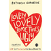 Lovely Lovely Sometimes Ugly