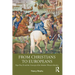 From Christians to Europeans: Pope Pius II and the Concept of the Modern Western Identity