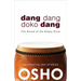 Dang Dang Doko Dang: The Sound of the Empty Drum