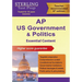 AP U.S. Government and Politics: Essential Content for Advanced Placement Exam