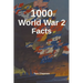 1000 World War 2 Facts