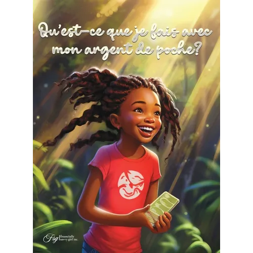 Qu'est-ce que je fais avec mon argent de poche?