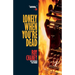 Lonely When You're Dead