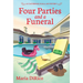 Four Parties and a Funeral