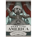 Here Lies America: Buried Agendas & Family Secrets at the Tourist Sites Where Bad History Went Down
