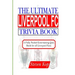 The Ultimate Liverpool FC Trivia Book: A fully packed entertaining quiz book for all Liverpool fans