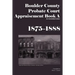 Boulder County Appraisement Book A 1875-1888: An Annotated Index