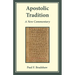 Apostolic Tradition: A New Commentary