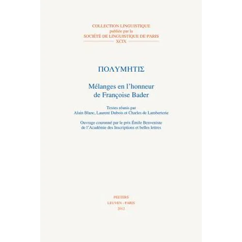 Polymetis: Melanges En l'Honneur de Francoise Bader