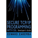Secure TCP/IP Programming with SSL: Developer's Guide