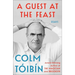 A Guest at the Feast: Essays