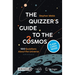 The Quizzer's Guide to the Cosmos: 500 Questions about the Universe (with Answers)