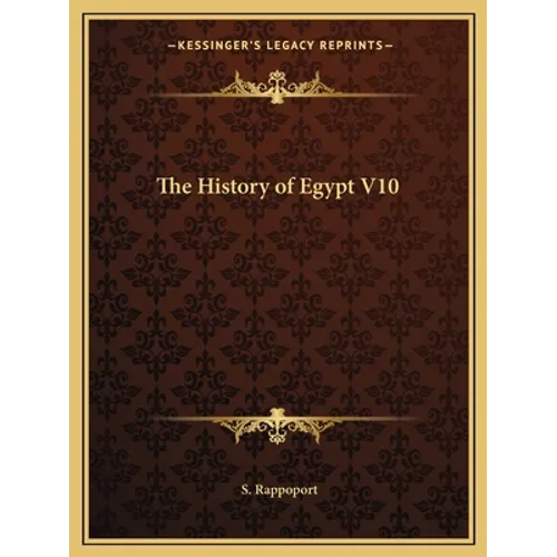 The History of Egypt V10