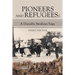 Pioneers and Refugees: A Danube Swabian Saga