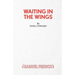 Waiting in the Wings