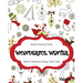 Wonderful Winter Merry Christmas and Happy New Year: Creative Coloring Inspirations Bring Balance, A Stress Management: Relaxation Meditation And Bles