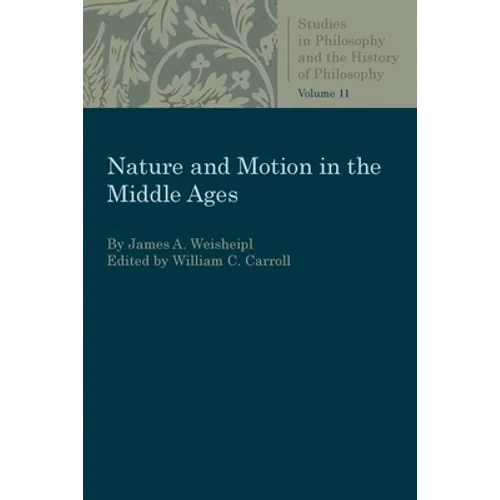 Nature and Motion in the Middle Age
