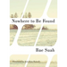 Nowhere to Be Found