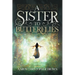 A Sister to Butterflies