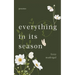everything in its season