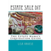 Estate Sale DIY: The Estate Mama's Liquidation Guide