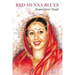 Red Henna Blues