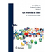 Un Mondo Di Idee: La Matematica Ovunque