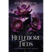 Hellebore Fields: A Dark Academia Hockey Romance