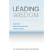 Leading Wisdom: Asian and Asian North American Women Leaders