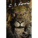 El León, La Bruja Y El Ropero: The Lion, the Witch and the Wardrobe (Spanish Edition)