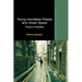 Young Homeless People and Urban Space: Fixed in Mobility