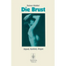 Die Brust: Signal, Symbol, Organ