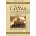 Clifton: Neighborhood and Community in an Urban Setting, a Brief History