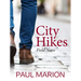 City Hikes: Field Notes