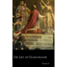 The Life of Charlemagne