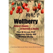 Wolfberry: Nature's Bounty of Nutrition and Health