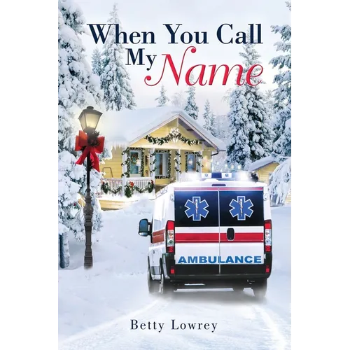 When You Call My Name