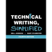 Technical Writing, Simplified