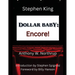 Stephen King - Dollar Baby: Encore!