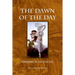 The Dawn of the Day