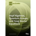 Hopf Algebras, Quantum Groups and Yang-Baxter Equations